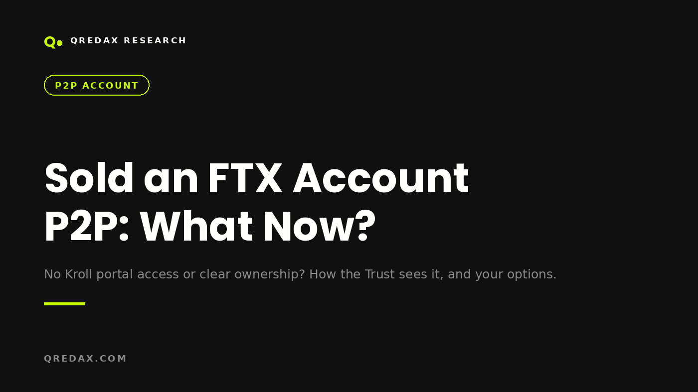 Вы продали FTX-аккаунт P2P - что дальше? - Qredax