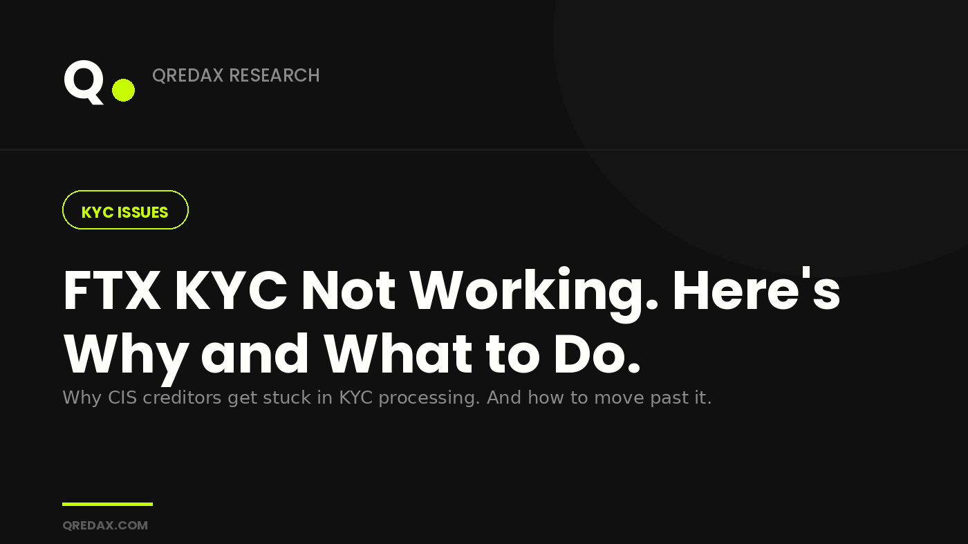 FTX KYC Problems for CIS Creditors — analysis by Qredax